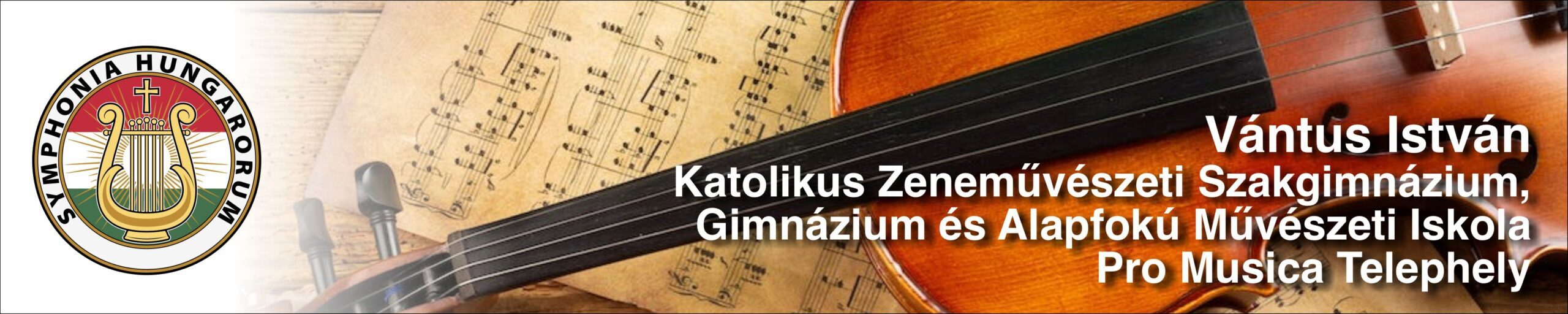 Vántus István Katolikus Zeneművészeti Szakgimnázium, Gimnázium és Alapfokú Művészeti Iskola Pro Musica Telephely